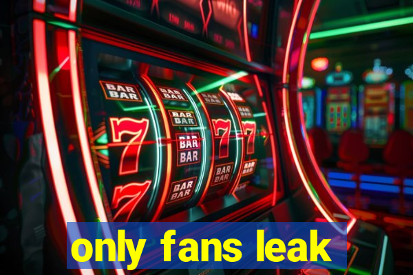 only fans leak